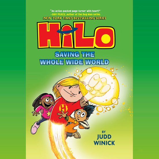 Hilo Book 2: Saving the Whole Wide World - cover