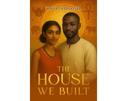 The House We Built