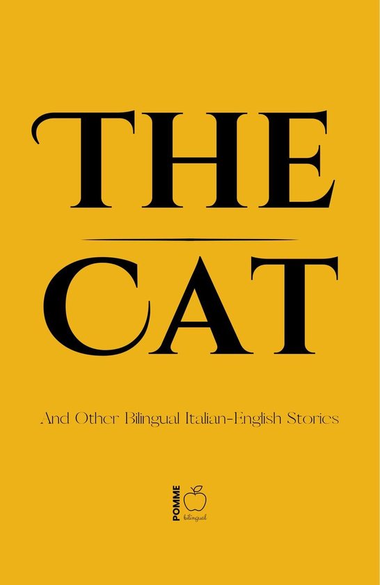 The Cat And Other Bilingual Italian-English Stories - cover