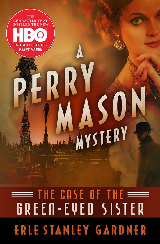 The Perry Mason Mysteries 4 - The Case of the Green-Eyed Sis ... - cover