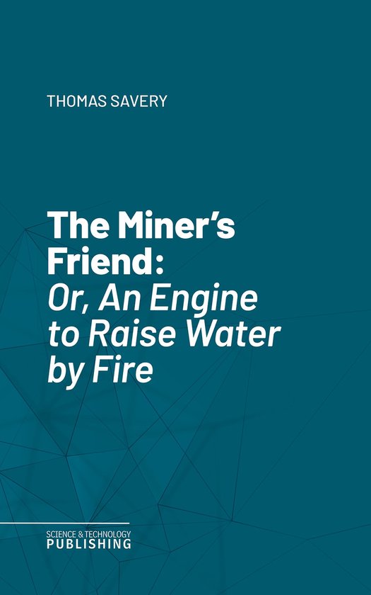 The Miner's Friend - cover