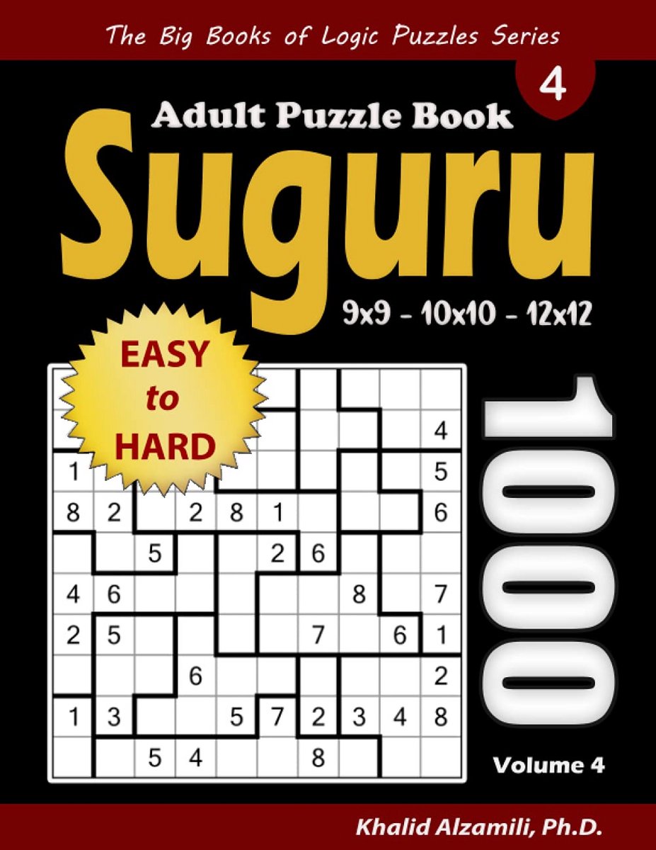SUDOKU PUZZLEBOEK VOOR VOLWASSENEN: 1000 LOGICA PUZZELS MET VERSCHILLENDE MOEILIJKHEIDSGRADEN