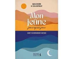 Mon jeûne jour après jour : Carnet d'accompagnement quotidien