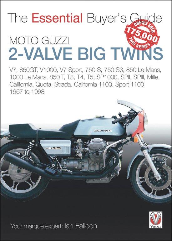 The Essential Buyer's Guide - Moto Guzzi 2-Valve Big Twins - cover
