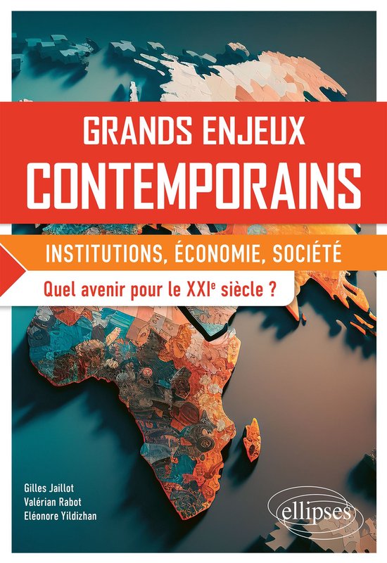 Grands enjeux contemporains. Quel avenir pour le XXIe siècl ... - cover