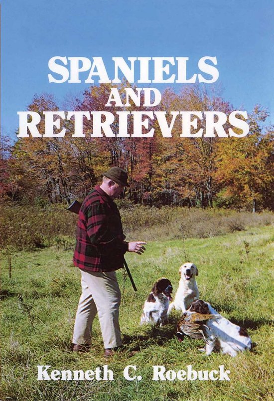Gun-Dog Training Spaniels & Retrievers - cover