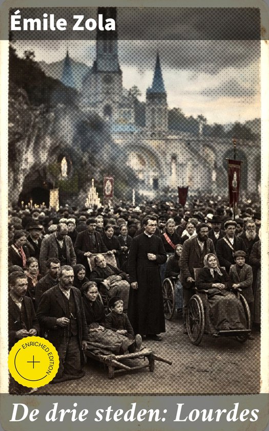 De drie steden: Lourdes