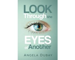 Look Through the Eyes of Another