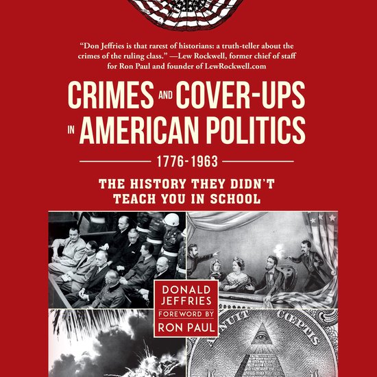 Crimes and Cover-ups in American Politics - cover