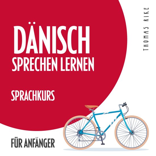 Dänisch sprechen lernen (Sprachkurs für Anfänger) - cover