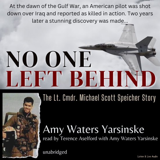 No One Left Behind: The Lt. Comdr. Michael Scott Speicher St ... - cover