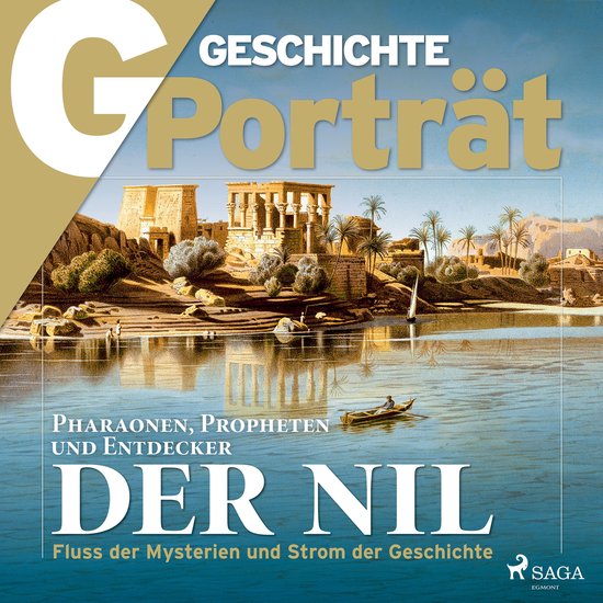 G/GESCHICHTE Porträt - Der Nil - cover
