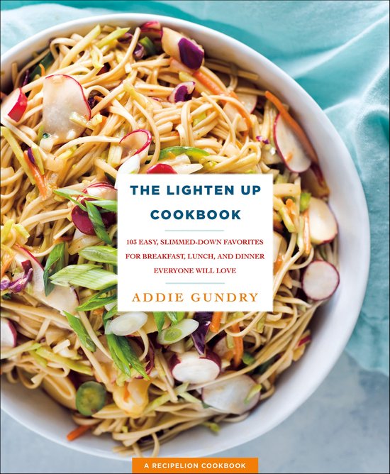 RecipeLion - The Lighten Up Cookbook - cover