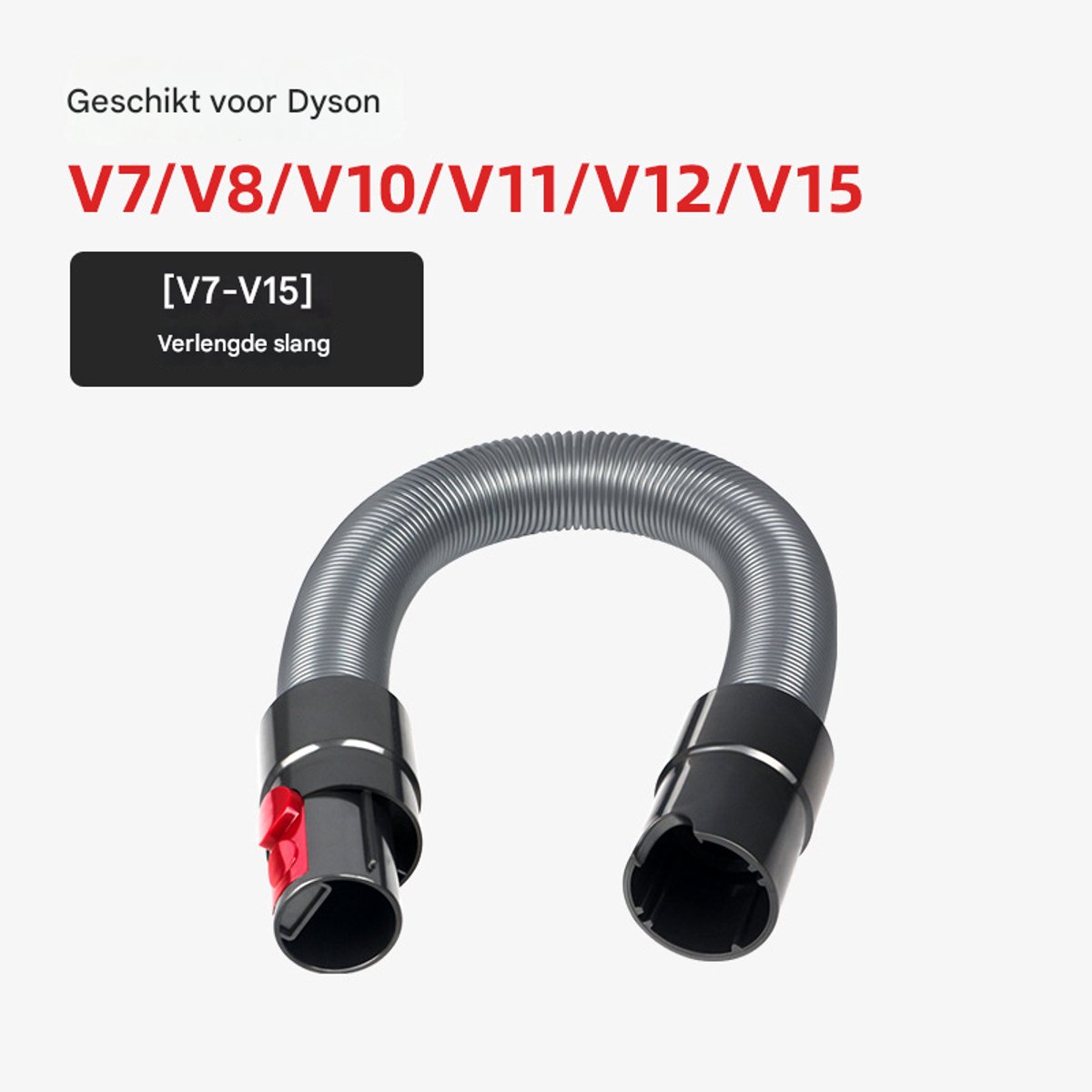 Geschikt voor Dyson stofzuigeraccessoires V7, V8, V10 en V11 slangen.