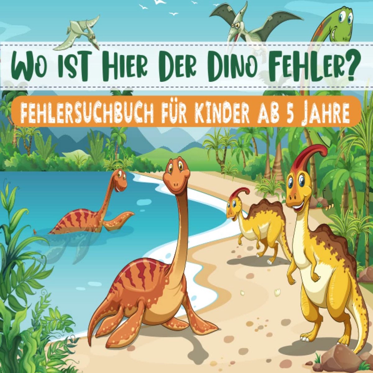 Dinosaurier Rätselbuch für Kinder - Finde die Unterschiede mit 400 Rätseln ab 5 Jahren