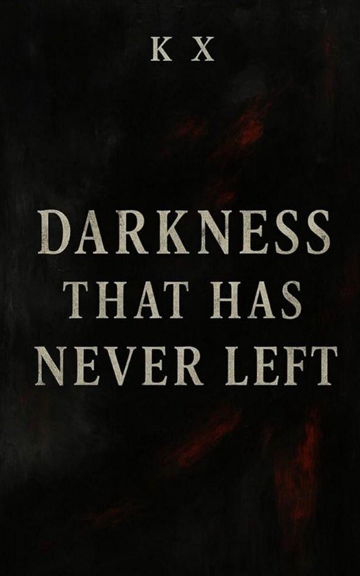Darkness That Has Never Left - cover
