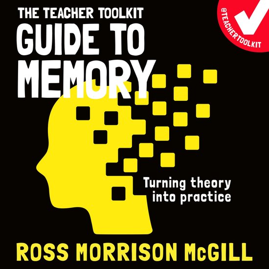 The Teacher Toolkit Guide to Memory - cover