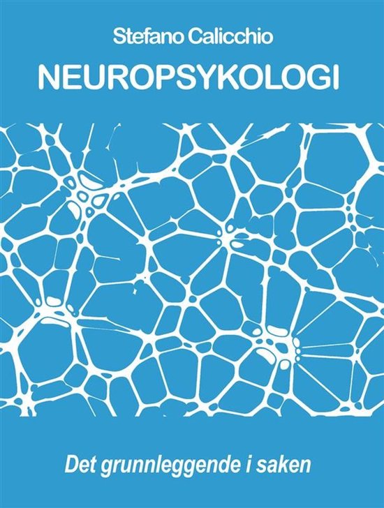 NEUROPSYKOLOGI: Det grunnleggende i saken - cover