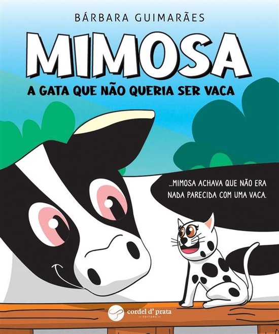 Mimosa - A gata que não queria ser vaca - cover