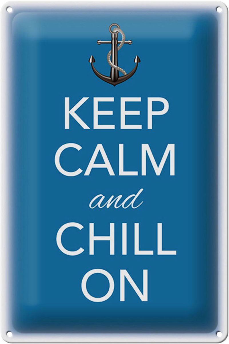 Blechschild Spruch 20x30cm Keep Calm and chill on