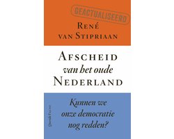 Afscheid van het oude Nederland