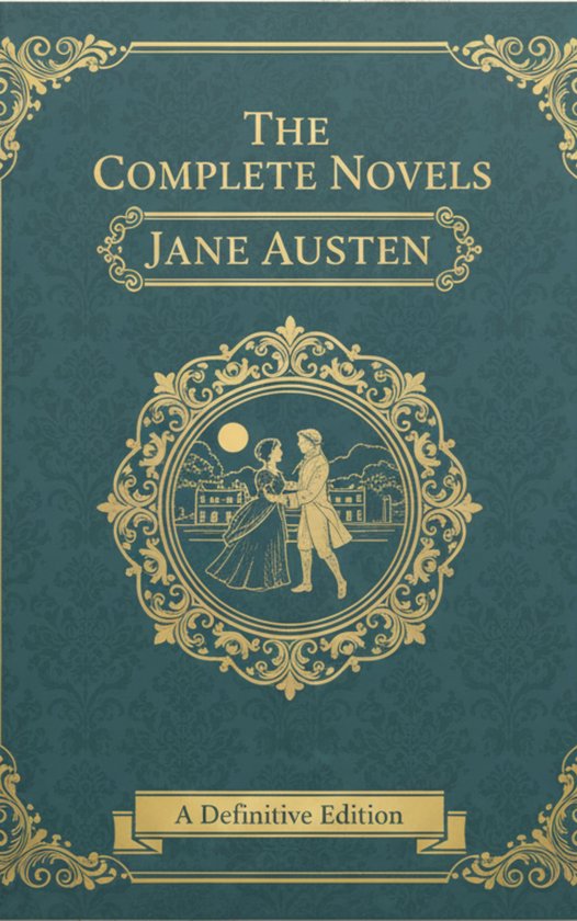 The Complete Novels – Jane Austen - cover