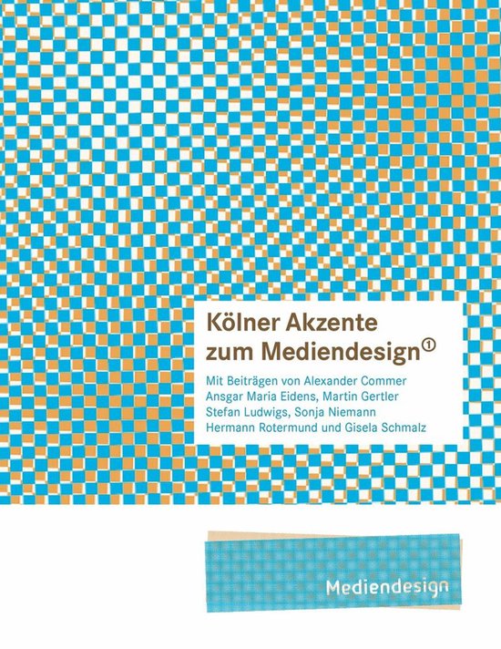 Kölner Akzente zum Mediendesign, 1 - cover