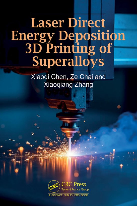 Laser Direct Energy Deposition 3D Printing of Superalloys - cover