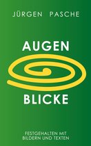 Augen Blicke
