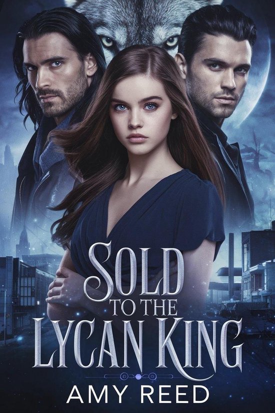 Sold To The Lycan King (ebook), Amy Reed | 9798232240073 | Boeken | bol