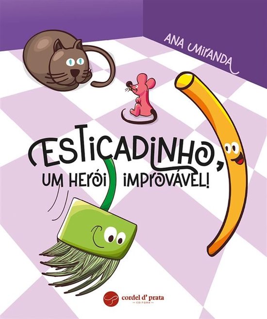 Esticadinho, um herói improvável! - cover