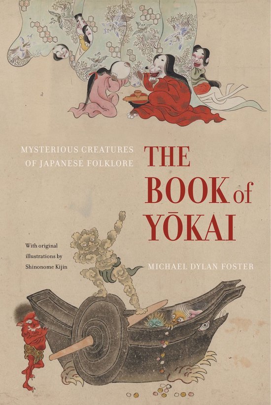 The Book of Yokai: Mysterious Creatures of Japanese Folklore - cover