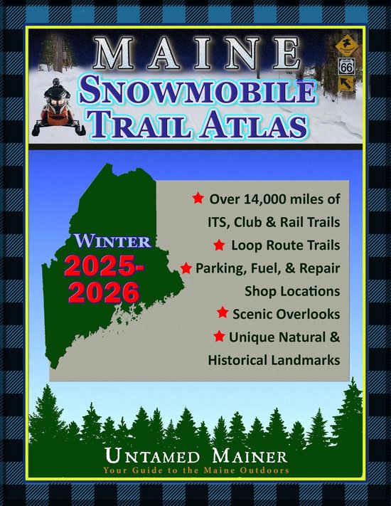 2025-2026 Maine Snowmobile Trail Map Atlas - cover