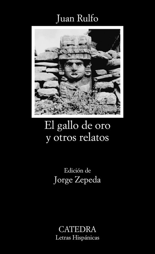 Letras Hispánicas - El gallo de oro y otros relatos - cover