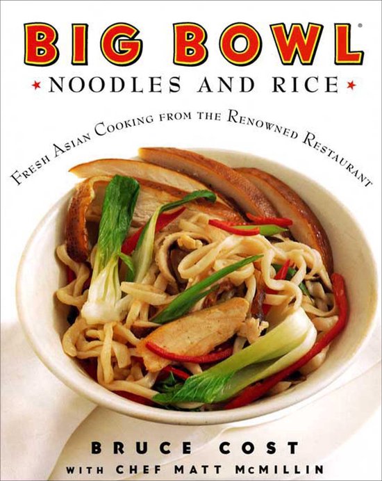Big Bowl Noodles and Rice - cover