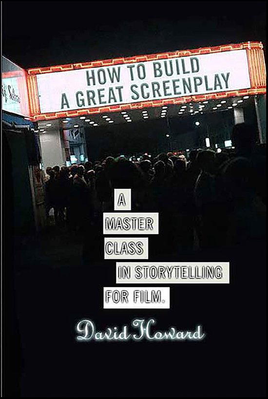 How to Build a Great Screenplay - cover