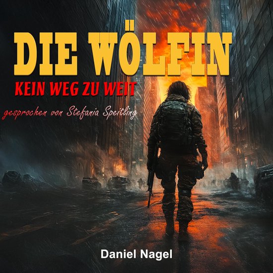 Die Wölfin: Kein Weg zu weit - cover