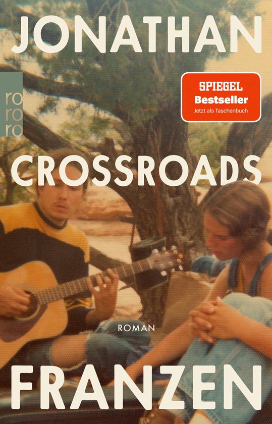 JONATHAN FRANZEN CROSSROADS ROMAN. Spiegel Bestseller. Twee jongeren met een gitaar onder een boom.