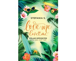 Love Me, Love Me: Polar Opposites
