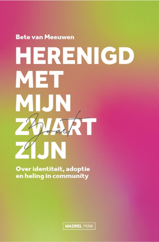 Herenigd met mijn Zwart zijn - cover