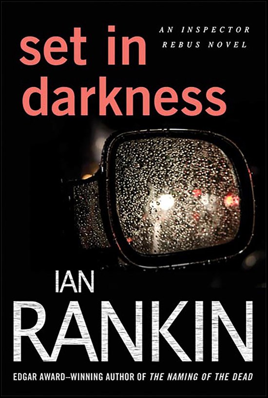 Inspector Rebus 11 - Set in Darkness