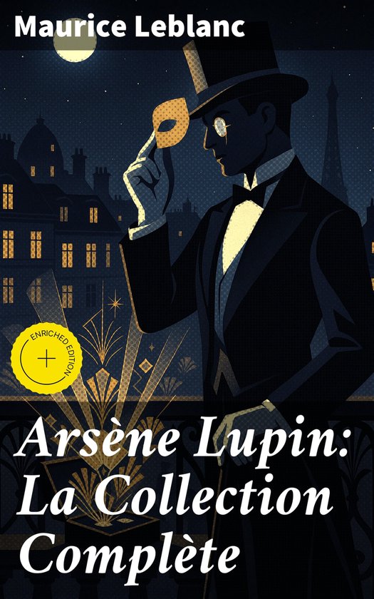 Arsène Lupin: La Collection Complète