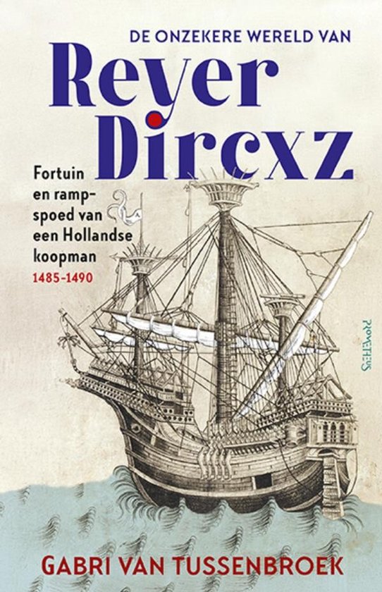 De onzekere wereld van Reyer Dircxz - cover