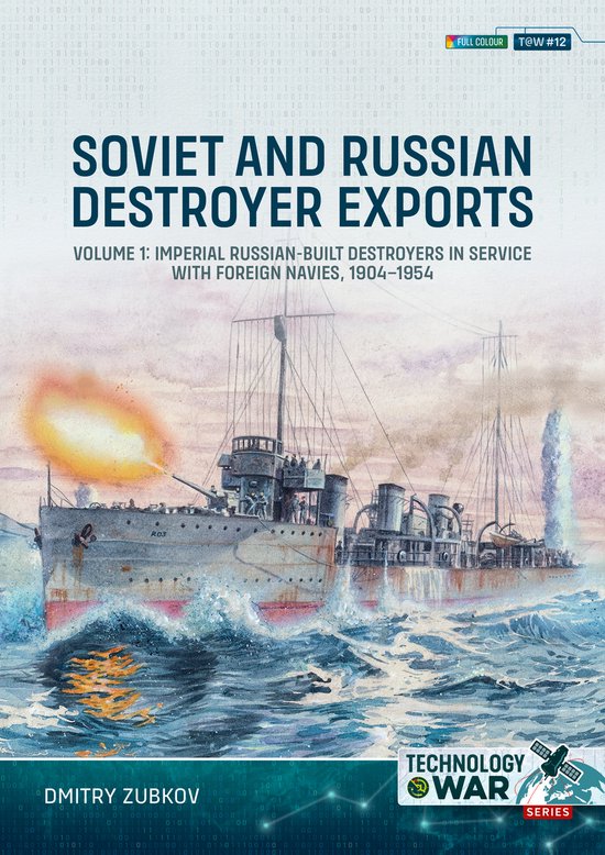 Technology@War- Soviet and Russian Destroyer Exports Volume  ... - cover