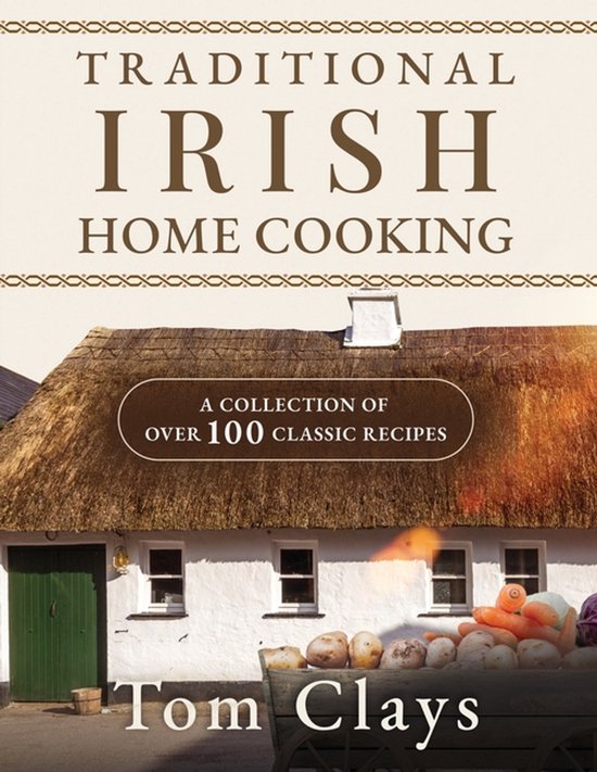 Traditional Irish Home Cooking- Traditional Irish Home Cooki ... - cover