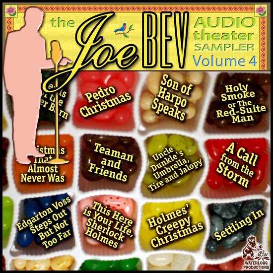 A Joe Bev Audio Theater Sampler, Vol. 4 - cover