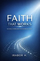 Faith That Works
