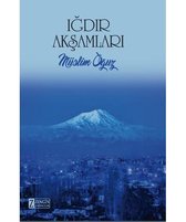 Iğdır Akşamları