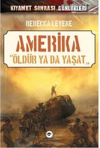 Amerika   "Öldür ya da Yaşat"