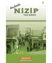 Anılarla Nizip Yerel Kültürü